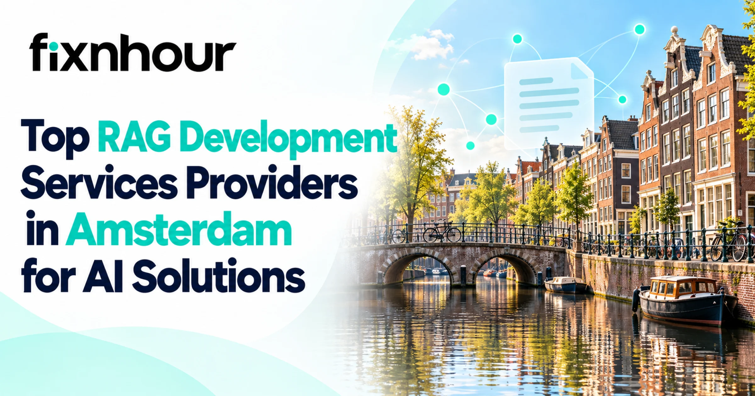 Top RAG Development Services Providers in Amsterdam