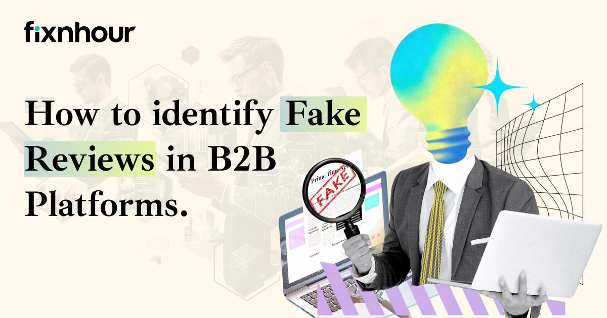 Fake Reviews in B2B Platforms