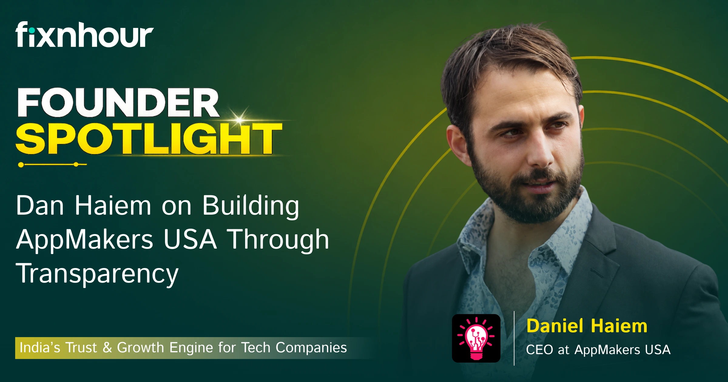 Founder Spotlight: Dan Haiem