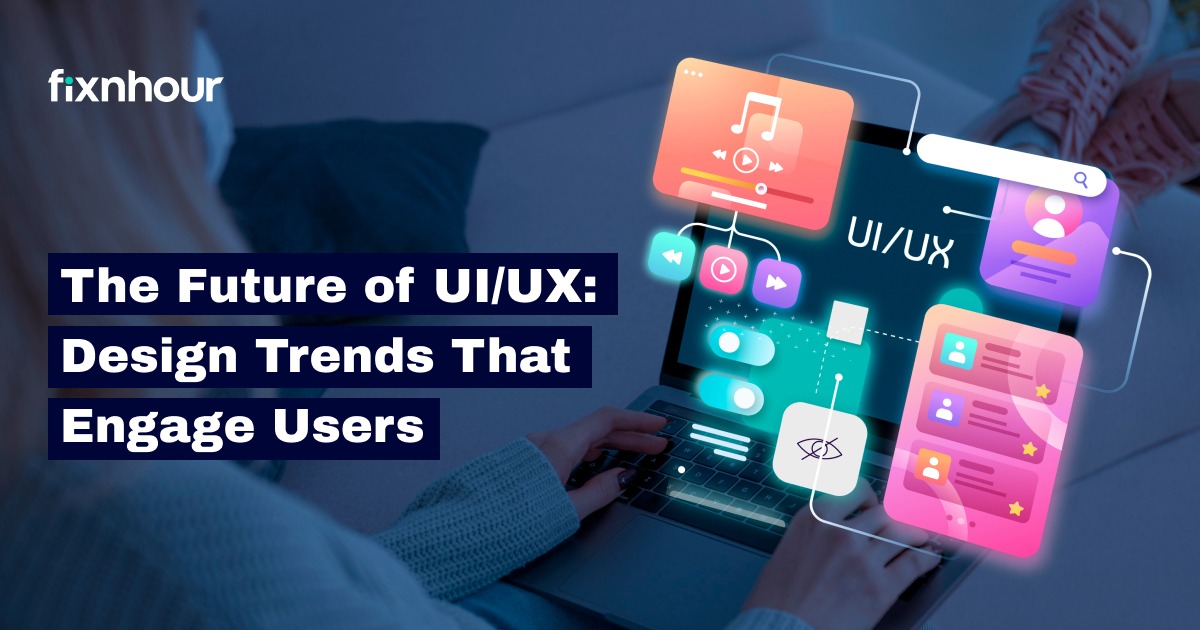 UI/UX Design Trends