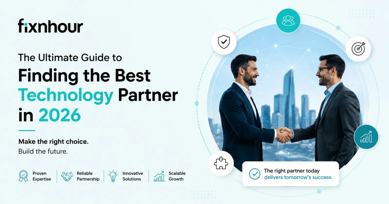 The Ultimate Guide to Finding the Best Technology Partner in 2026