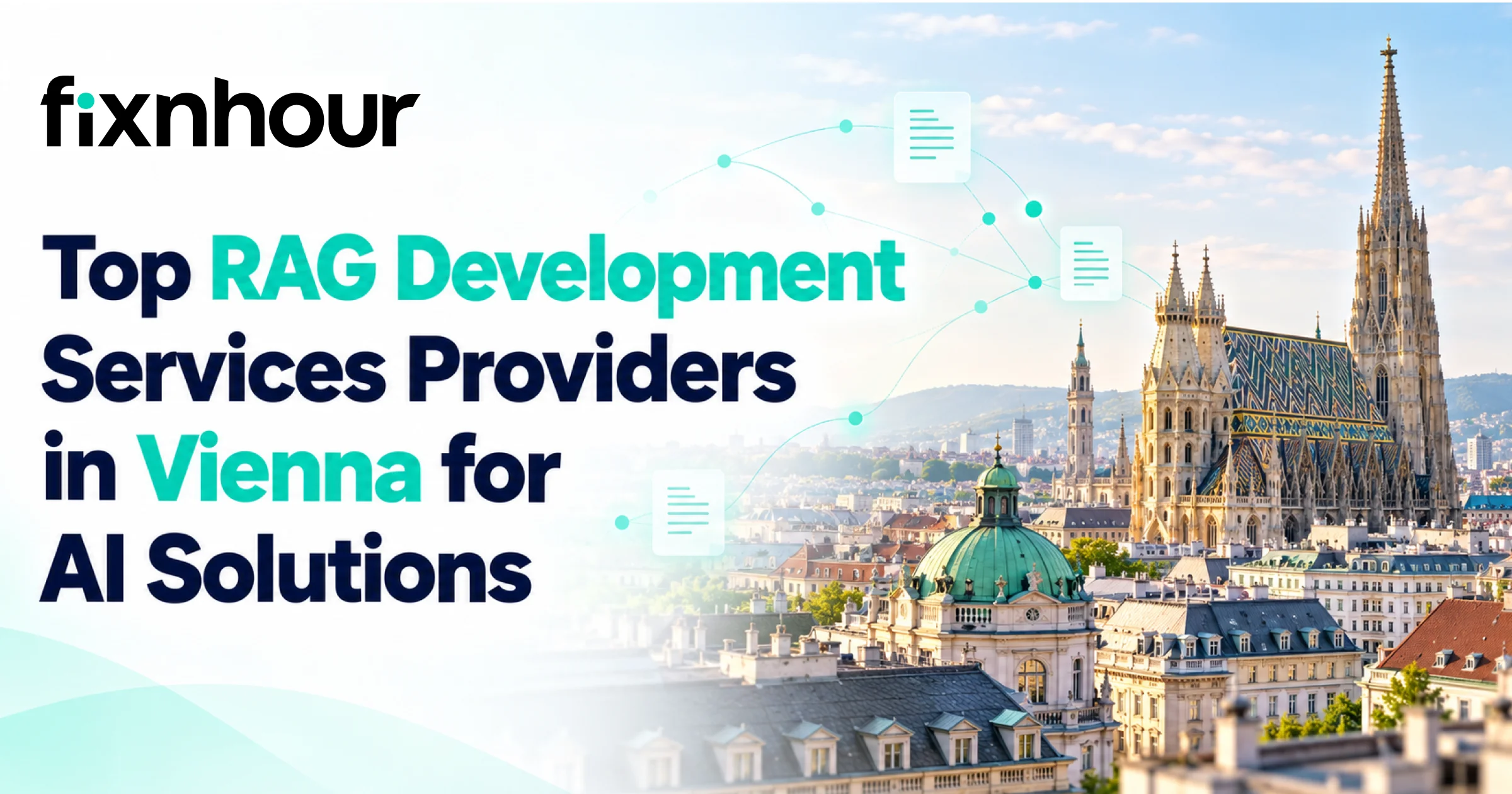 Top RAG Development Services Providers in Vienna for AI Solutions