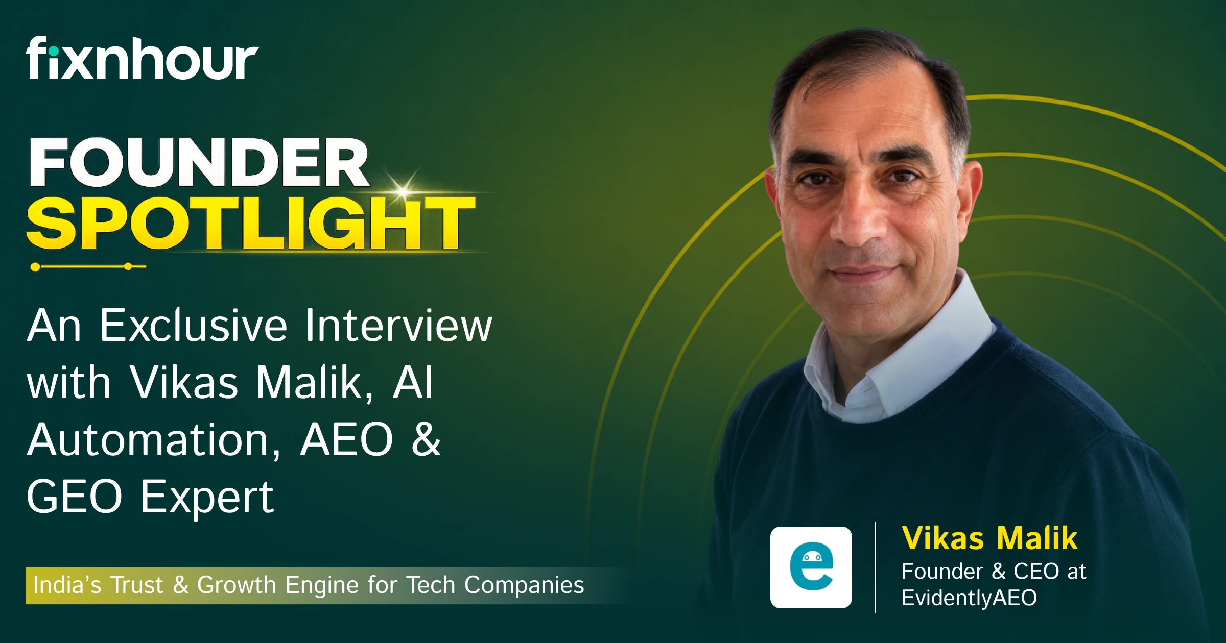 Exclusive Interview with Vikas Malik