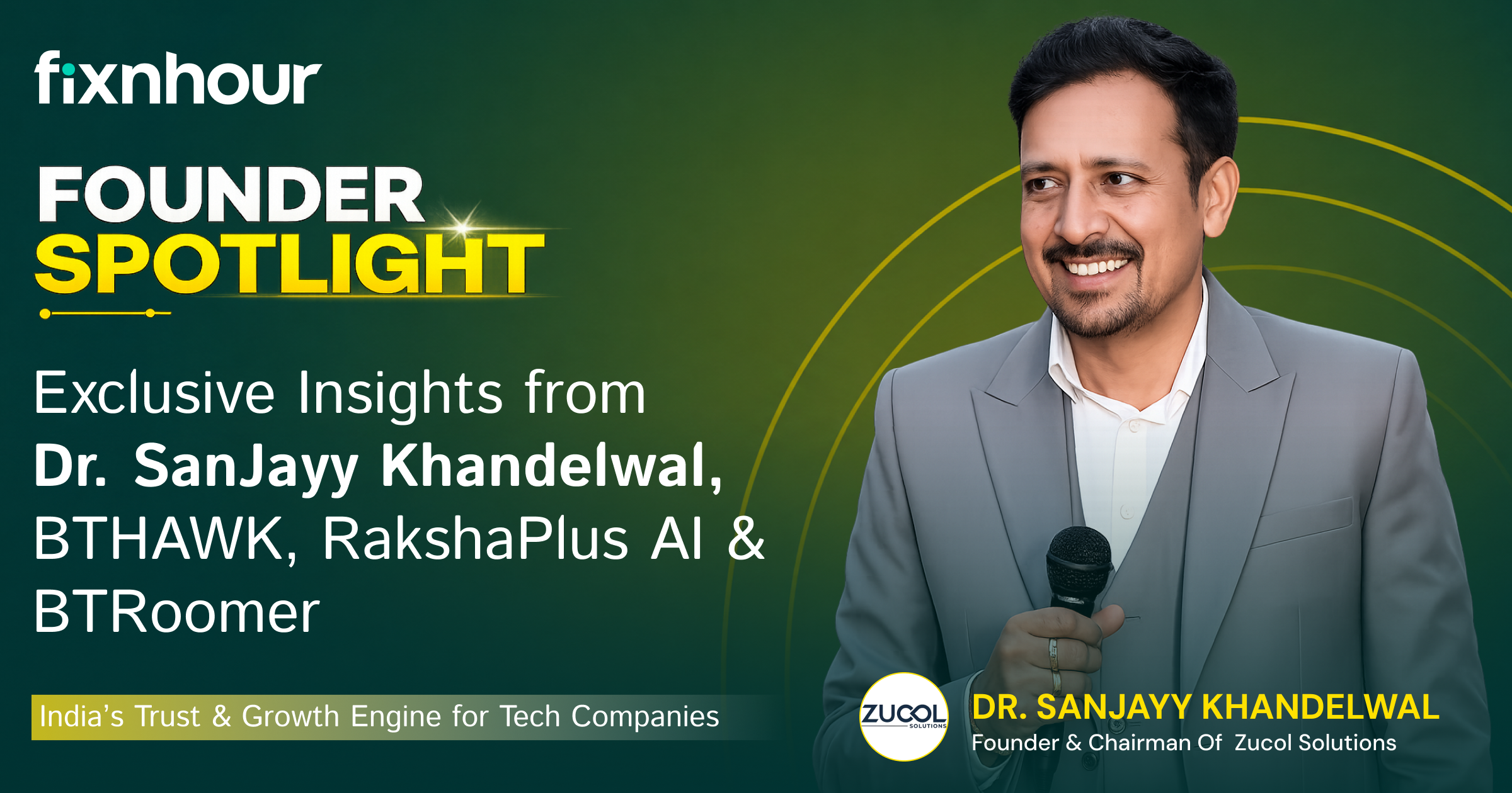 Exclusive Insights from Dr. SanJayy Khandelwal